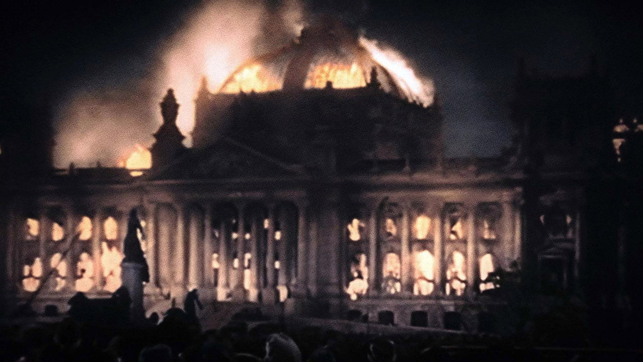 L'Incendie du Reichstag - Quand la démocratie brûle