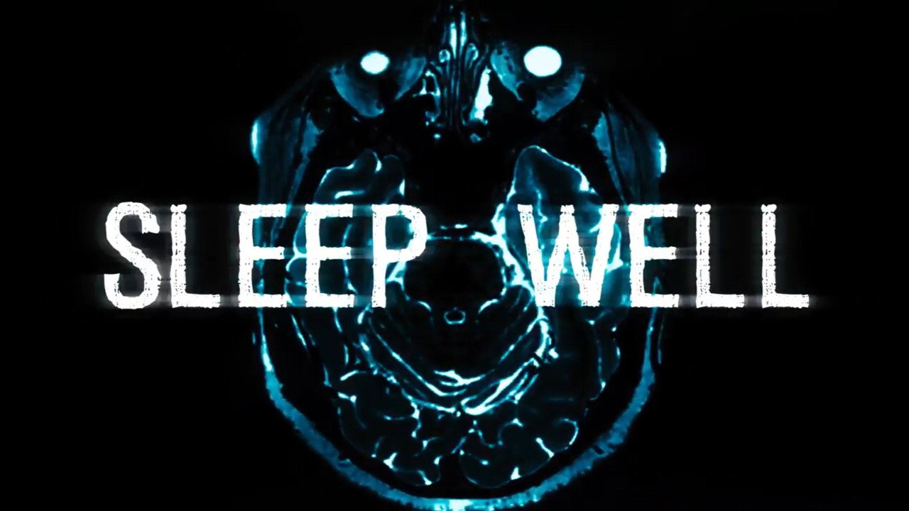 SLEEP WELL