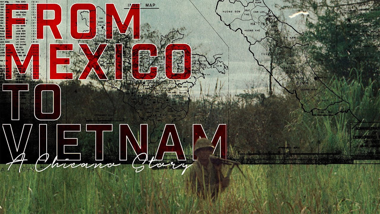 From Mexico to Vietnam: A Chicano Story
