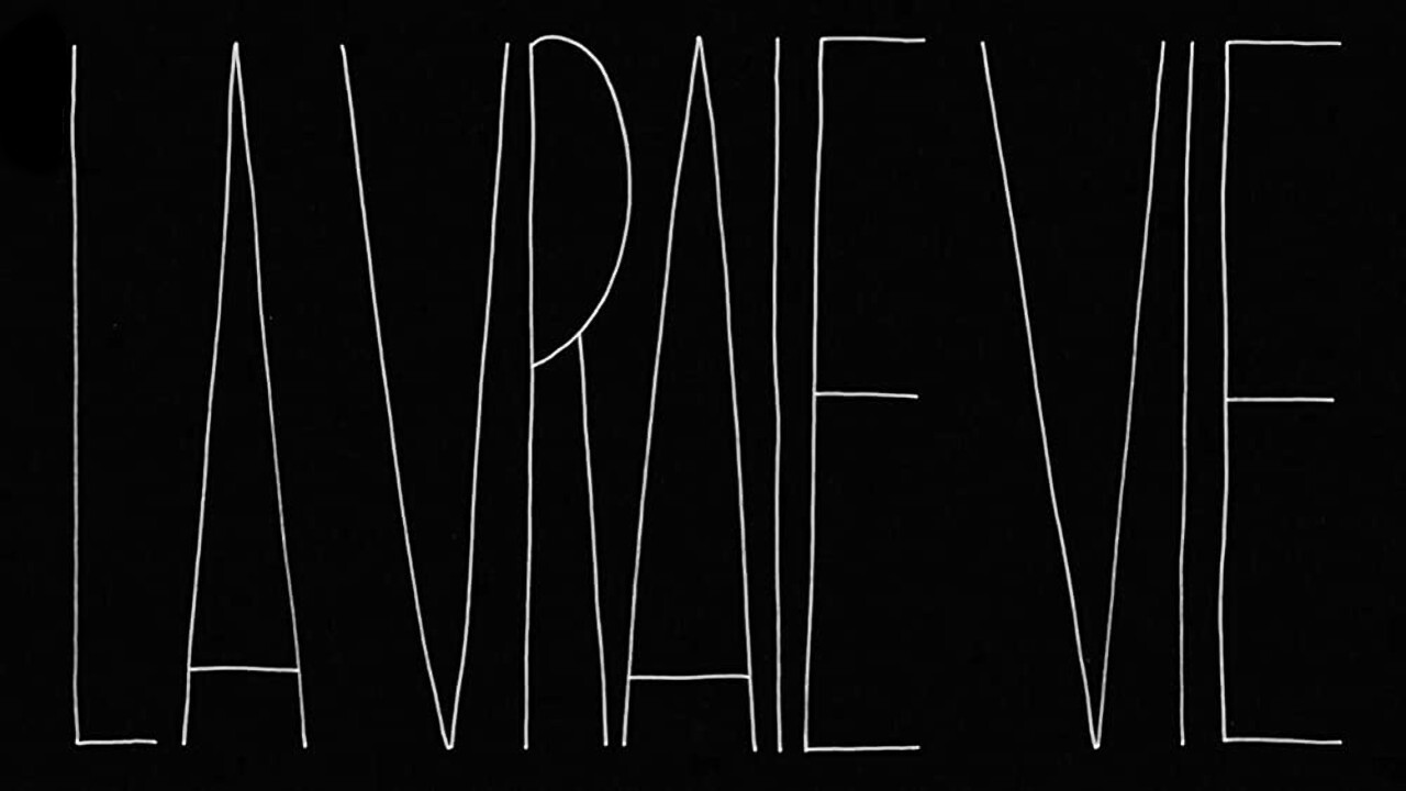 La Vraie Vie