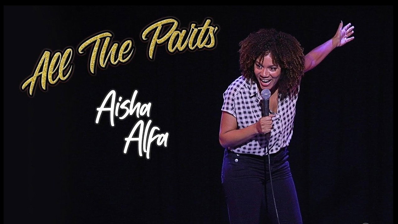 Aisha Alfa: All The Parts