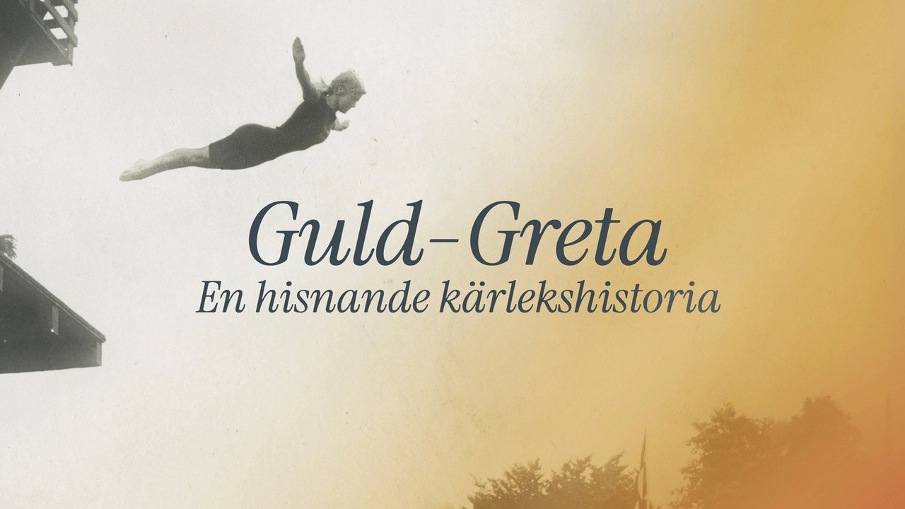 Guld-Greta – en hisnande kärlekshistoria