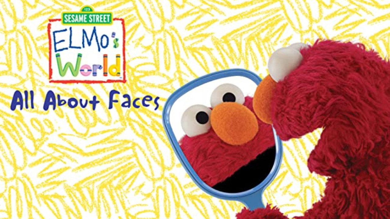 Sesame Street: Elmo's World: All About Faces