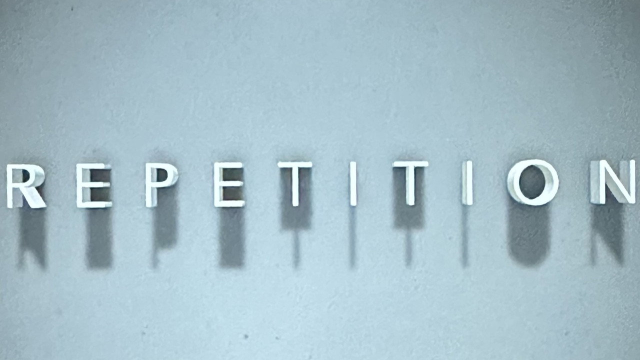 Repetition