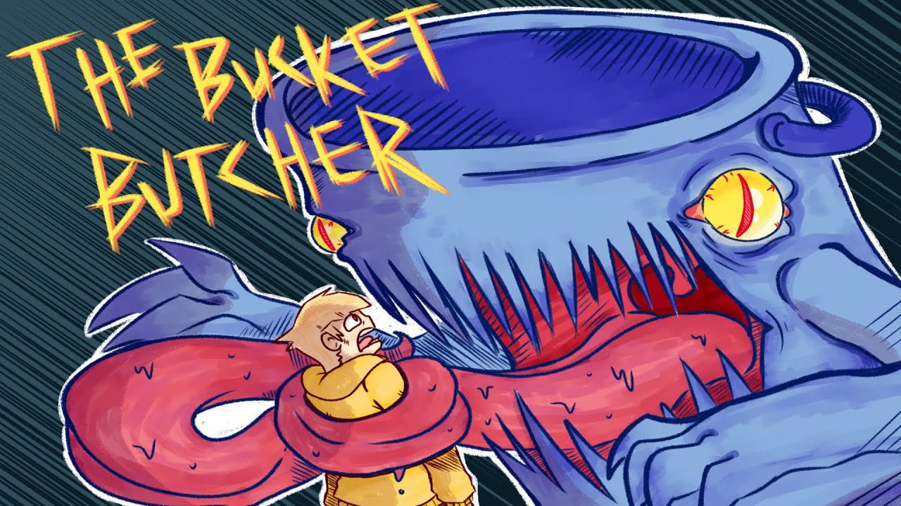 Bucket Butcher