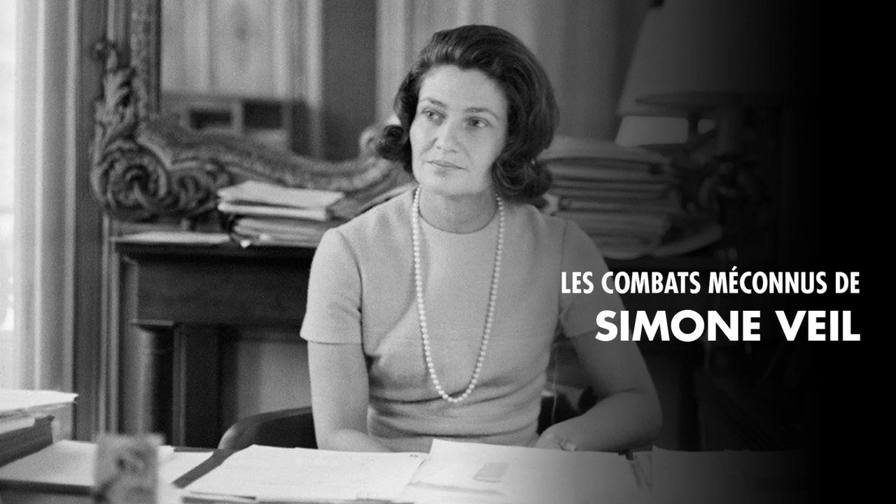 Les combats méconnus de Simone Veil