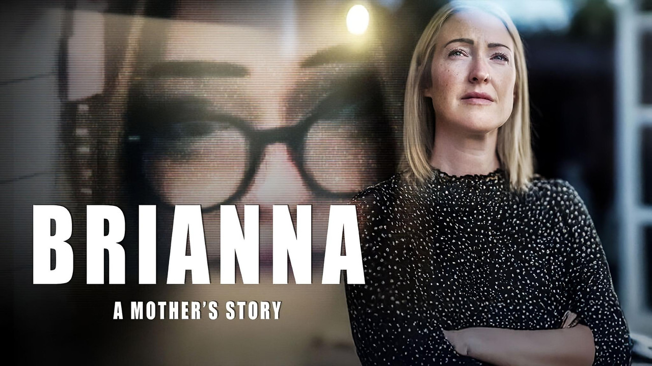 Brianna: A Mother's Story