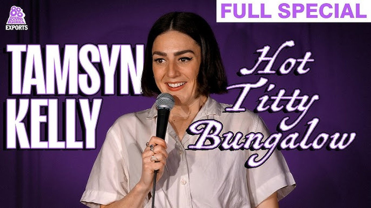 Tamsyn Kelly: Hot Titty Bungalow