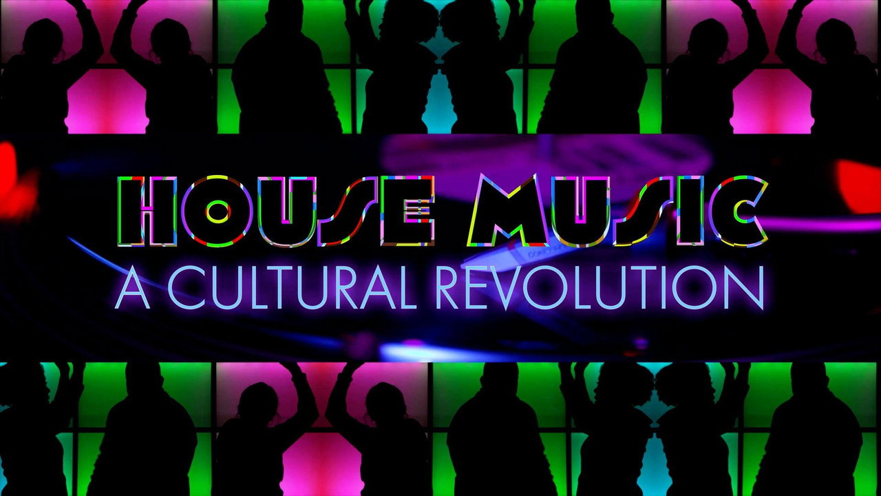 House Music: A Cultural Revolution