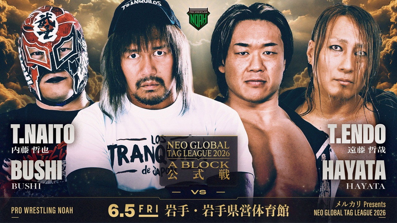 NOAH Neo Global Tag League 2026 ~ Day 8