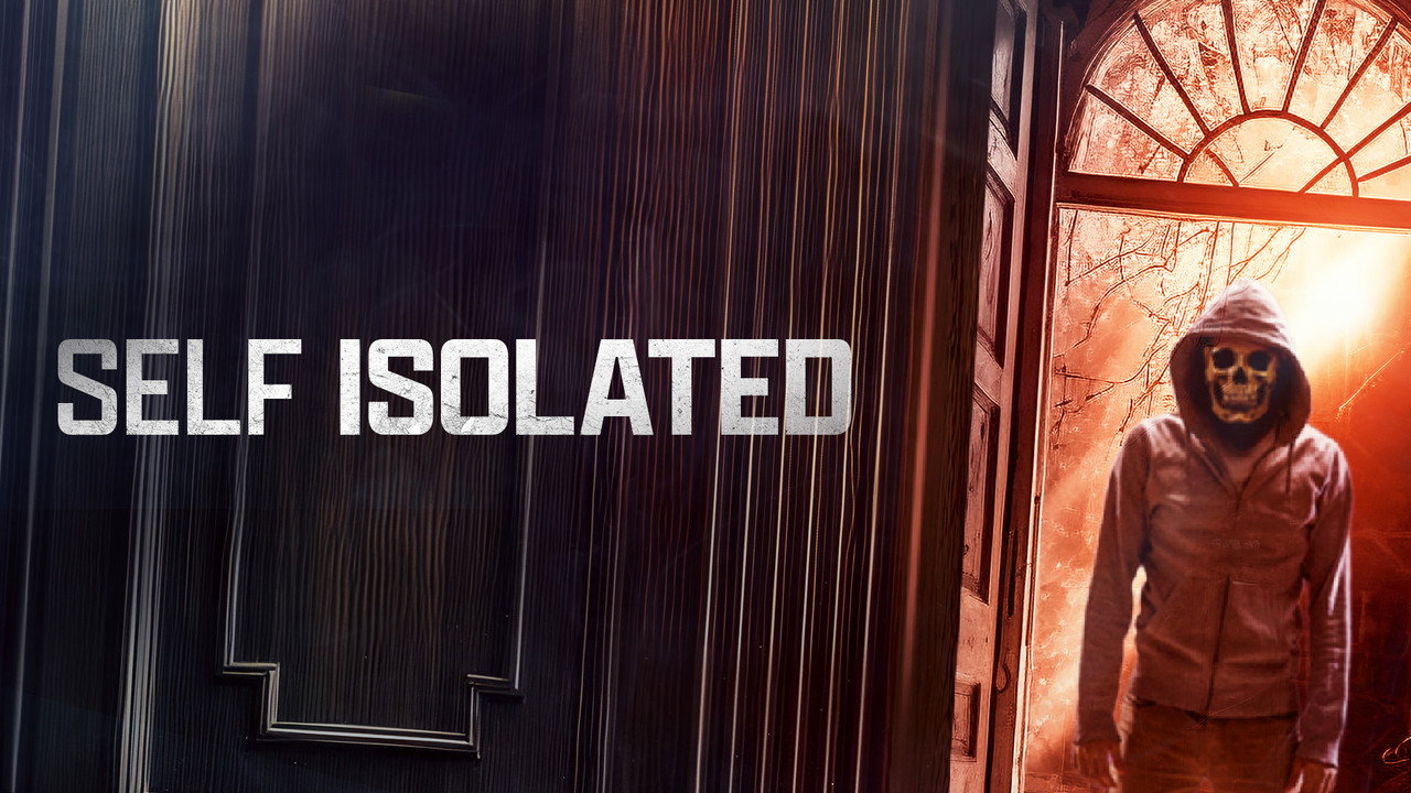Self Isolated