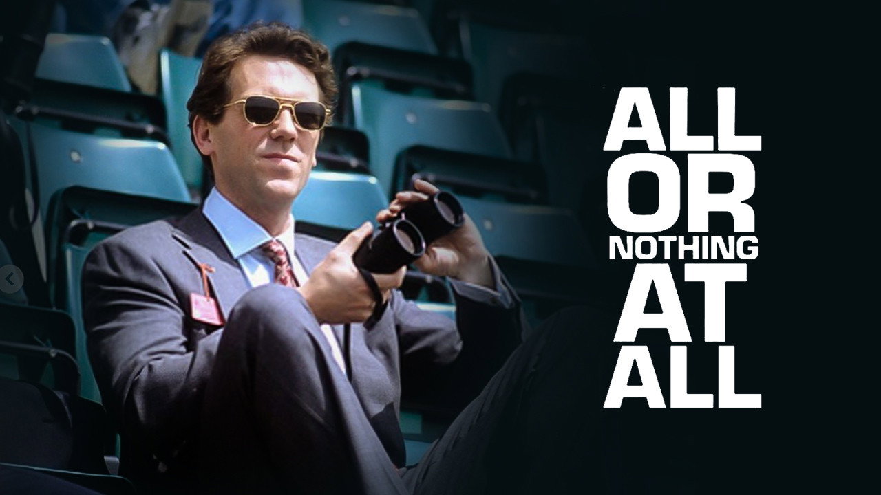 All or Nothing at All