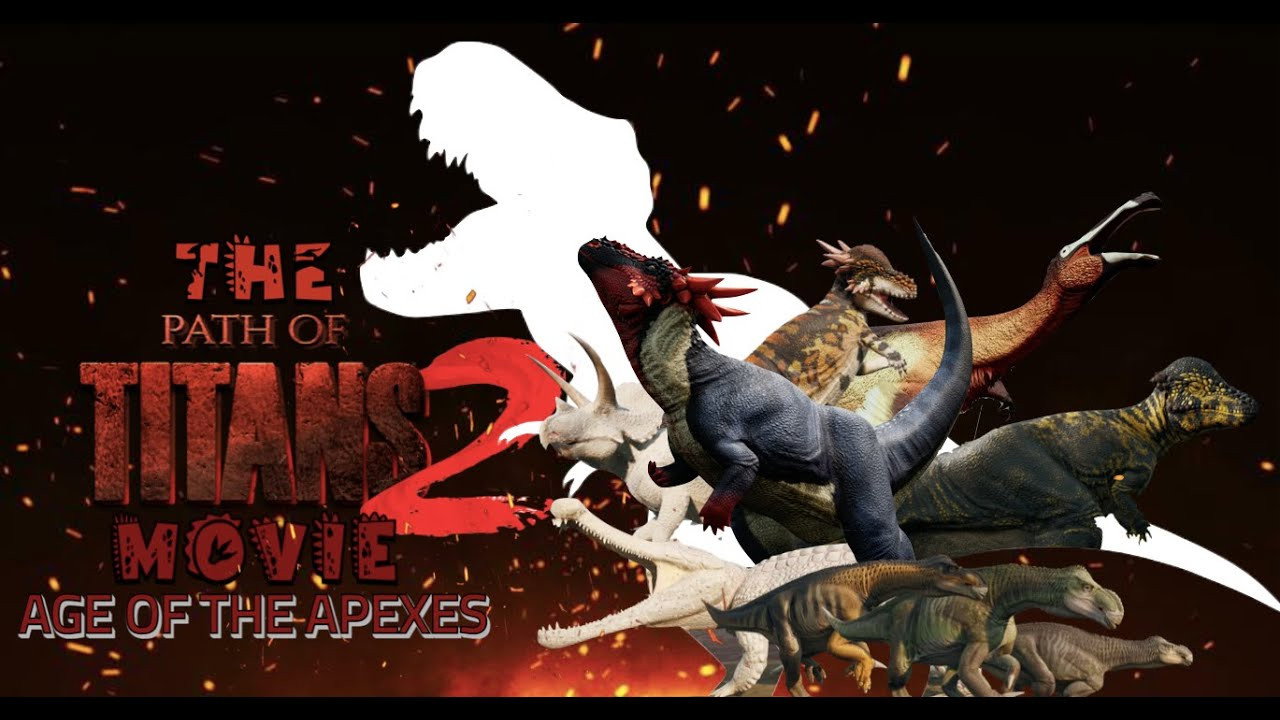 Path of Titans 2 - AGE OF THE APEXES