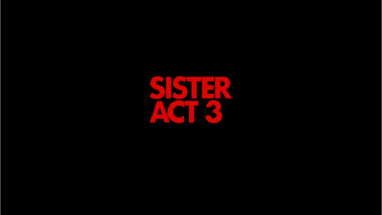 Sister Act 3