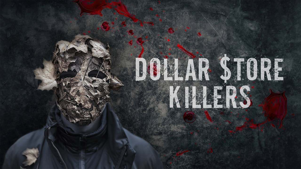 Dollar Store Killers