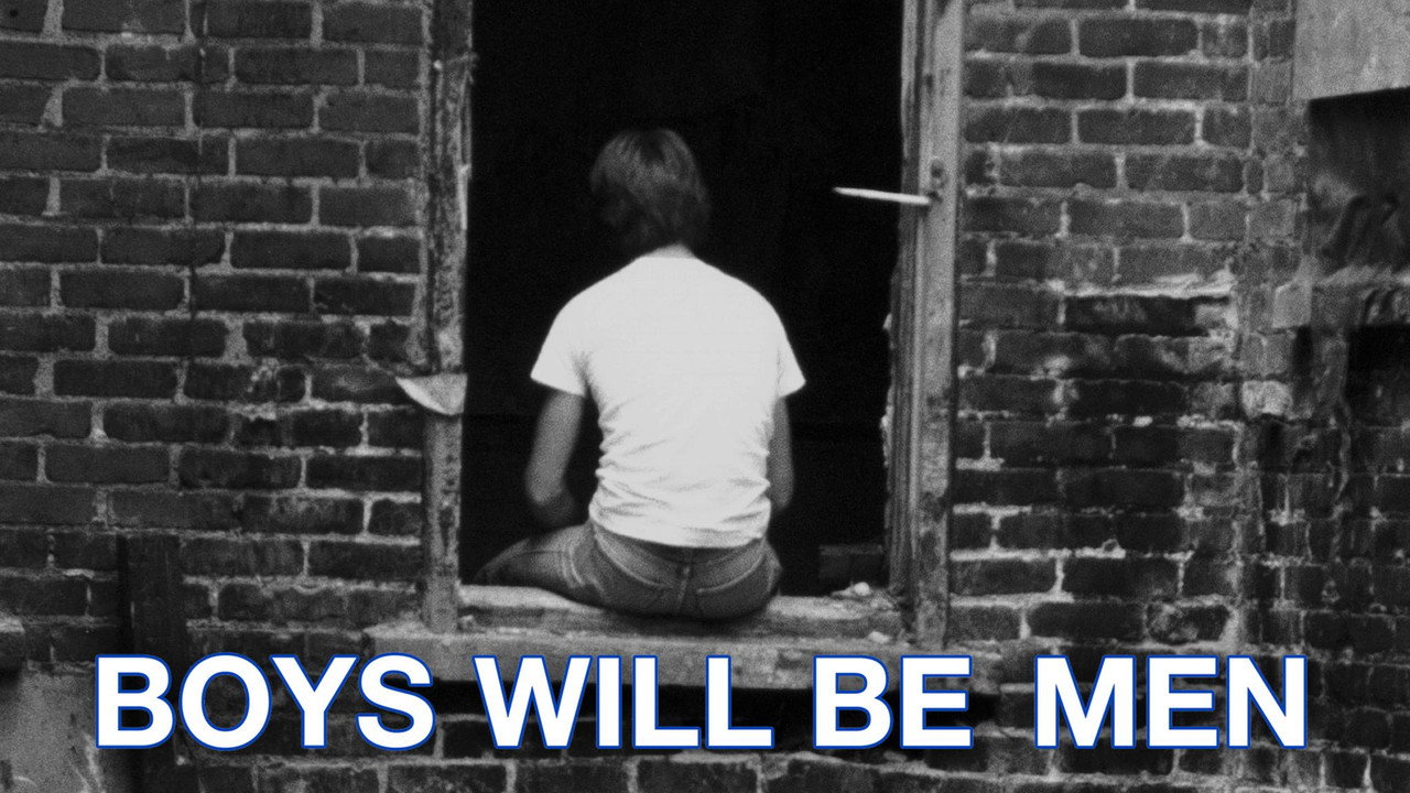 Boys Will Be Men