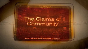 The Claims Of Community/Where Our Loyaty Lies