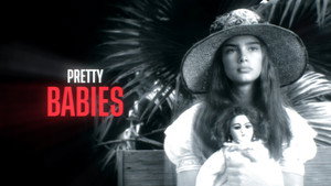 Pretty Babies: The Problem of Girlhood in Film