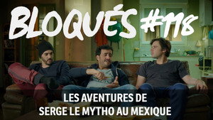 Les aventures de Serge le Mytho au Mexique