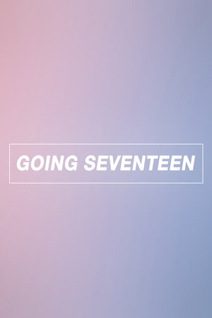 GOING SEVENTEEN (2017)