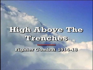 High Above The Trenches