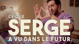 Ce que Serge a vu dans le futur