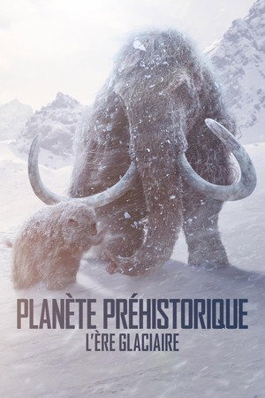 L'Ère glaciaire