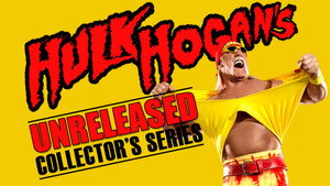 Hulk Hogan: Unreleased