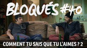 Comment tu sais que tu l'aimes ? 2
