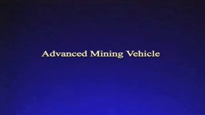 Advanced Mining Vehicle