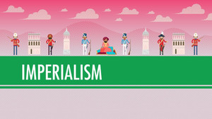 Imperialism: Crash Course World History #35