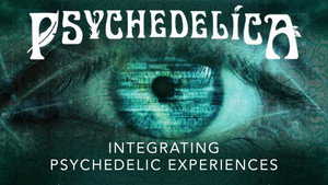 Intégrer les expériences psychédéliques