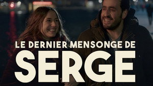 Le Dernier Mensonge de Serge