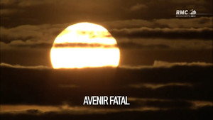Avenir fatal