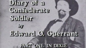 Diary of a Confederate Soldier - Part One - In Dixie