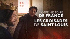 Les croisades de Saint-Louis