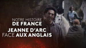 Jeanne d’Arc face aux Anglais