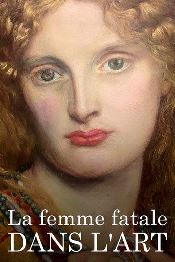 La femme fatale dans l'art, un mythe et sa déconstruction