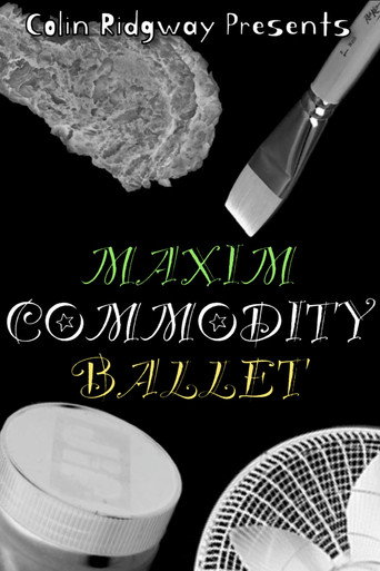 Maxim Commodity Ballet