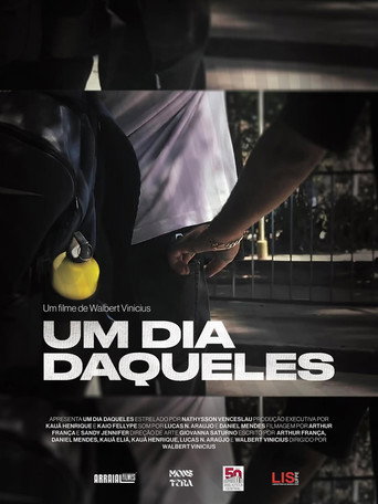 Um Dia Daqueles...