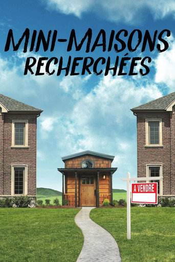 Mini-maisons recherchées
