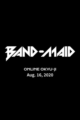 BAND-MAID: Second ONLINE OKYU-JI