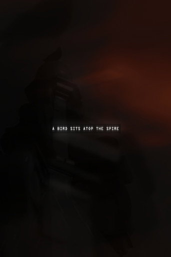 A Bird Sits atop the Spire