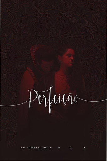Perfeição, No Limite do Amor no Theatro Via Sul