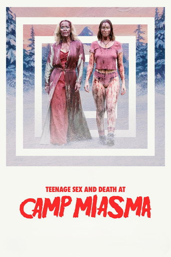 Teenage Sex and Death at Camp Miasma