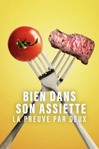 Bien dans son assiette : La preuve par deux