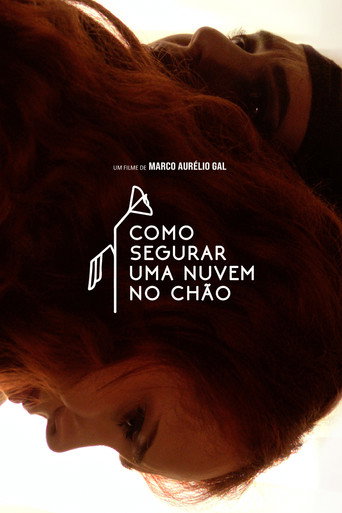 Como segurar uma nuvem no chão