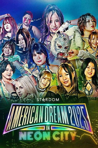 Stardom American Dream 2025 in Neon City