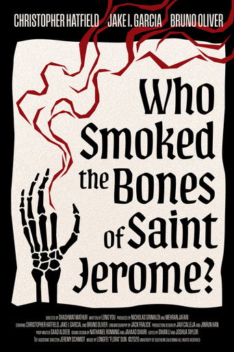 Who Smoked The Bones of Saint Jerome?