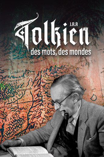 J.R.R. Tolkien - Des mots, des mondes